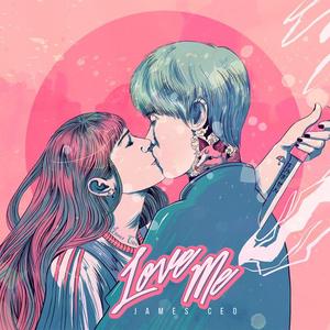 Love Me