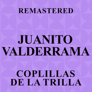 Coplillas de la trilla (Remastered)