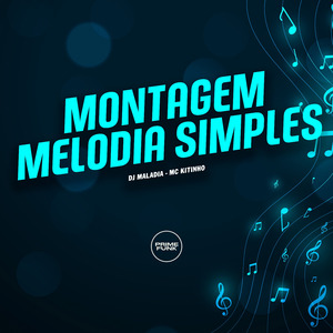 Montagem Melodia Simples
