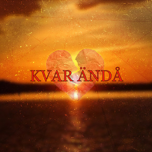 KVAR ÄNDÅ