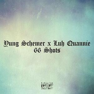 66 Shots (feat. Luh Quannie)