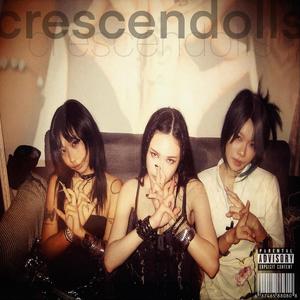 Crescendolls