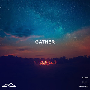 Gather