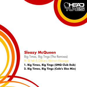 Big Times, Big Tings (SMQ Club Dub)