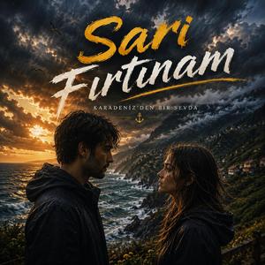 Sari Fırtınam