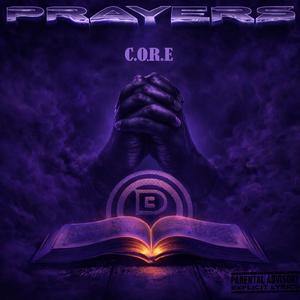 Prayers (feat. T R O Y, L I E F, Prey2God, Se7en30 & Ei8ht) (Radio Edit)