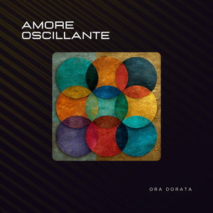 Amore oscillante