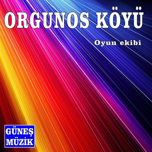 Muş Orgunos Köyü - Oyun Ekibi