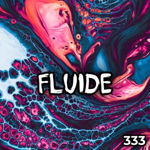 FLUIDE