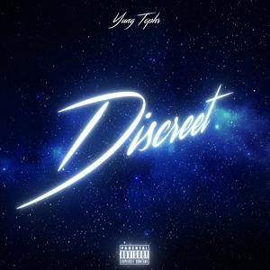 DISCREET
