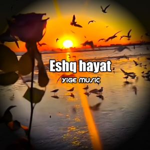 Eshq hayat