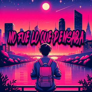 No fue lo que pensaba