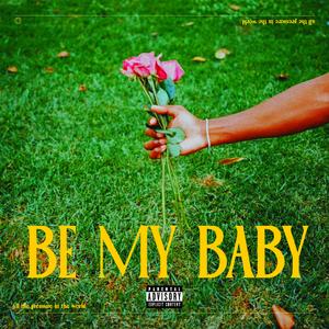 Be My Baby