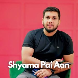 Shyama Pai Aan