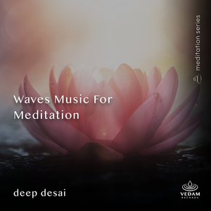Waves Music for Meditation