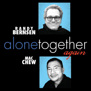 Alone Together (Again)