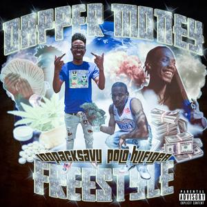 Dapper Money Freestyle