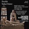 Brigitte Fournier - Stabat Mater, Op. 58, B. 71: No. 10, Quandus corpus morietur. Andante con moto