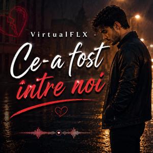 Ce-a fost între noi