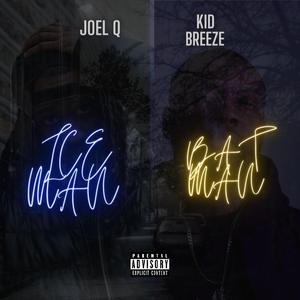 Iceman Batman (feat. Kid Breeze)