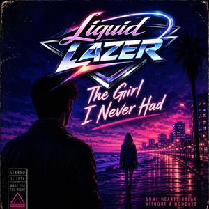 The Girl I Never Had