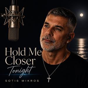 Hold me Closer Tonight