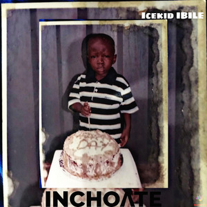 Inchoate