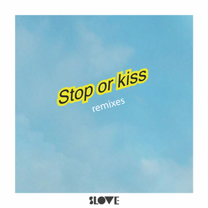 Stop or Kiss (feat. Sourya) [Midnight Generation Remix]