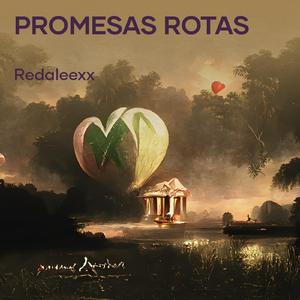 Promesas Rotas (Remix)