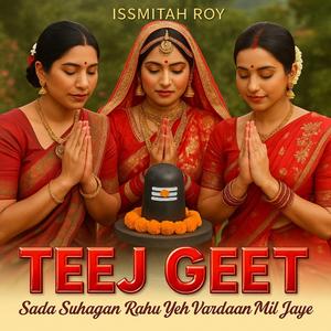 Sada Suhagan Rahu Yeh Vardaan Mil Jaye (Teej Geet )