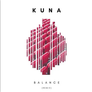 Balance (KUNA Remix)