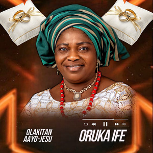 ORUKA IFE