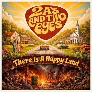 There is a Happy Land