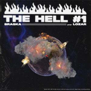 The Hell #1 (feat. LoZar)