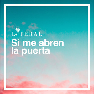 Si Me Abren la Puerta