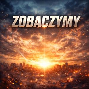 Zobaczymy