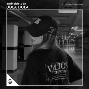 DOLA (andythirteen REMIX)