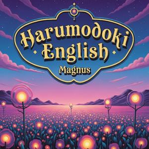 Harumodoki English