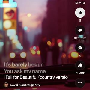 I Fall for Beautiful (Country Version)