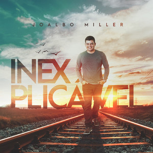 Inexplicável (Playback)