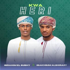 Kwa Heri (feat. Ibakhsum Alshirazy)