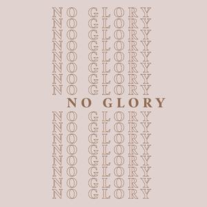 No Glory