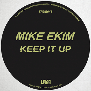 Keep It Up (Original Mix)