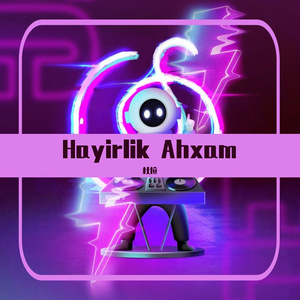 Hayirlik Ahxam