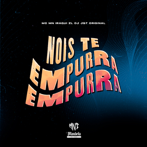 Nois Te Empurra Empurra