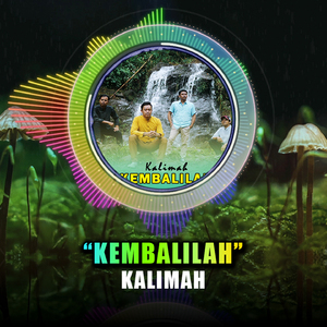 Kembalilah (Remix)
