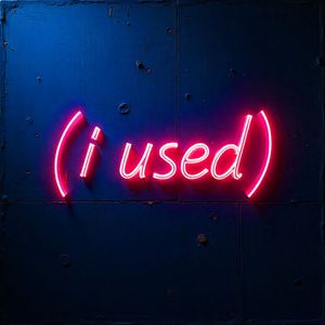I used