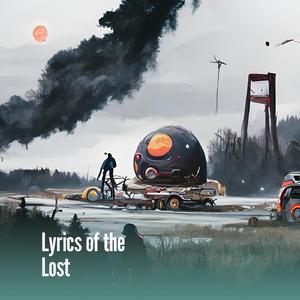 Lyrics of the Lost (Cover)