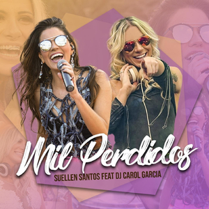 Mil Perdidos (feat. DJ Carol Garcia)