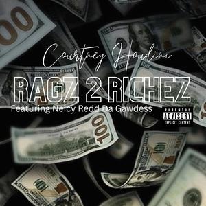Ragz 2 Richez (feat. Neicy Redd Da Gawdess)